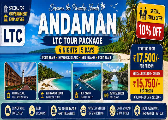 Andaman LTC Tour Package 4 Nights 5 Days Port Blair Havelock Neil